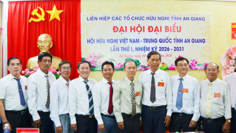 Ông Bành Kía giữ chức Chủ tịch Hội Hữu nghị Việt Nam - Trung Quốc tỉnh An Giang, nhiệm kỳ 2026 - 2031