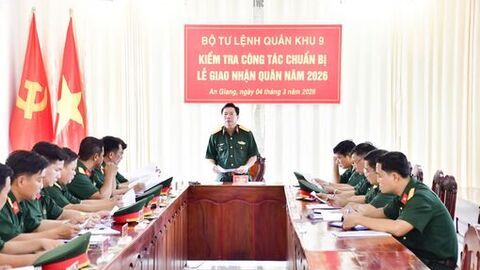 Quân khu 9 kiểm tra công tác tổ chức lễ giao, nhận quân năm 2026 tại An Giang