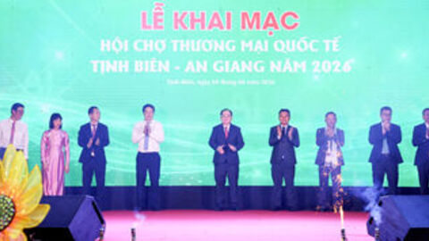 Khai mạc Hội chợ Thương mại quốc tế Tịnh Biên - An Giang năm 2026