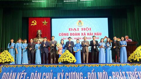 Đại hội đại biểu Công đoàn xã Hải Hậu lần thứ I, nhiệm kỳ 2025-2030
