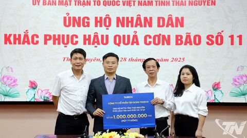 Tập đoàn Taseco ủng hộ tỉnh Thái Nguyên 1 tỷ đồng khắc phục hậu quả thiên tai