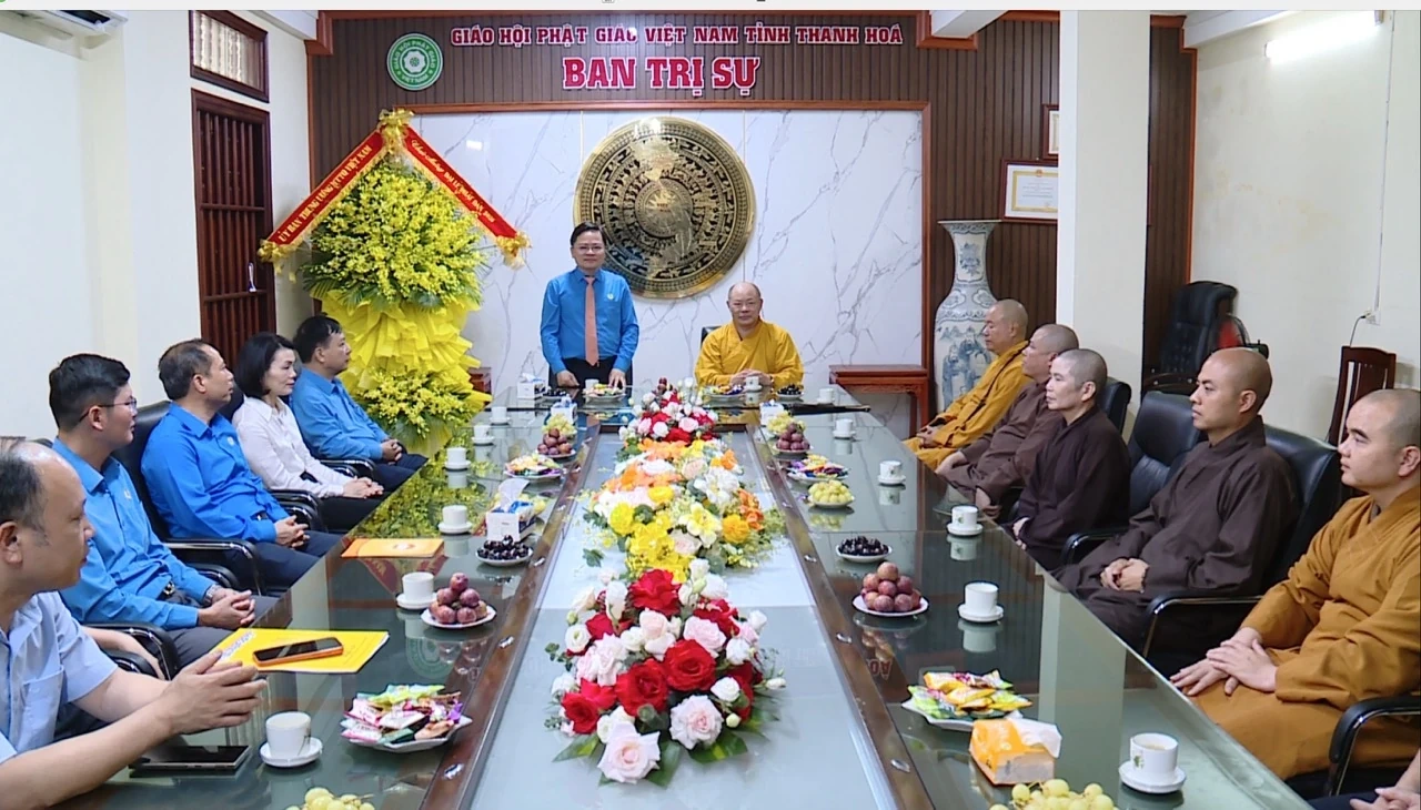 Chủ tịch Tổng Liên đoàn Lao động Việt Nam chúc mừng Đại lễ Phật đản và thăm hỏi công nhân tại Thanh Hóa