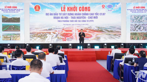Khởi công Dự án xây dựng hoàn chỉnh cao tốc CT.07 Hà Nội - Thái Nguyên - Chợ Mới