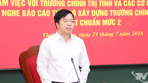 Khẩn trương hoàn thiện các tiêu chí xây dựng Trường Chính trị tỉnh Thái Nguyên đạt chuẩn mức 2