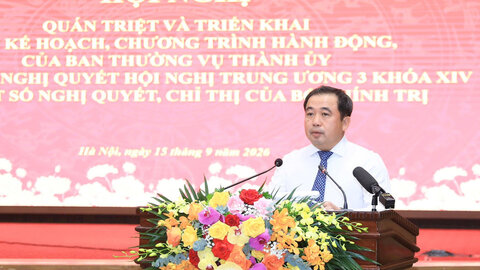 Phát triển Thủ đô xứng đáng với vị thế đặc biệt và sự tin tưởng của Trung ương