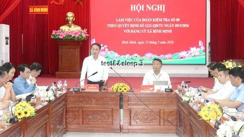 Nâng tầm công tác kiểm tra, giám sát và kỷ luật: Phòng ngừa sớm, kiểm soát quyền lực từ cơ sở