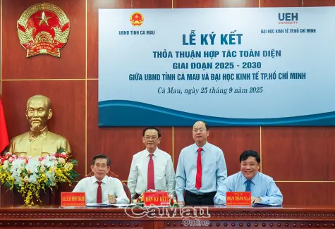 Cà Mau ký kết hợp tác toàn diện với Đại học Kinh tế TP Hồ Chí Minh