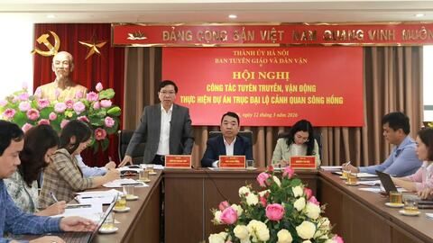 Tuyên truyền, vận động, tạo đồng thuận trong thực hiện Dự án Trục Đại lộ cảnh quan sông Hồng