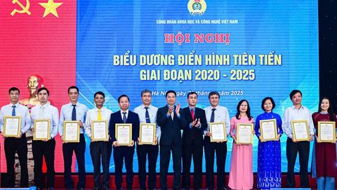 Công đoàn KH&CN tôn vinh 25 tập thể và 167 cá nhân điển hình tiên tiến giai đoạn 2020 - 2025