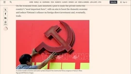 Truyền thông quốc tế khẳng định thành tựu to lớn của Việt Nam