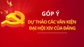 Góp ý vào dự thảo các văn kiện trình Đại hội đại biểu toàn quốc lần thứ XIV của Đảng