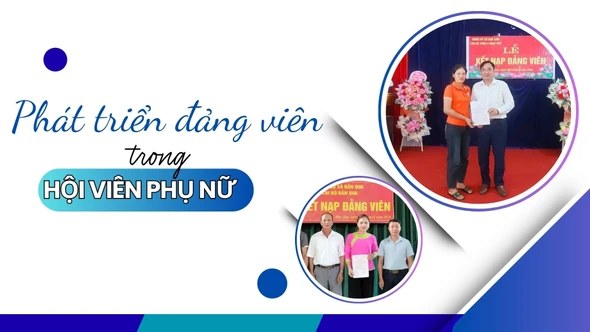 Phát triển đảng viên trong hội viên phụ nữ