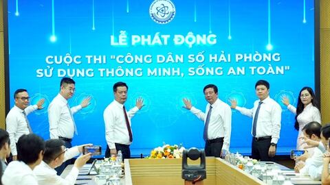 Phát động cuộc thi 'Công dân số Hải Phòng - sử dụng thông minh, sống an toàn'