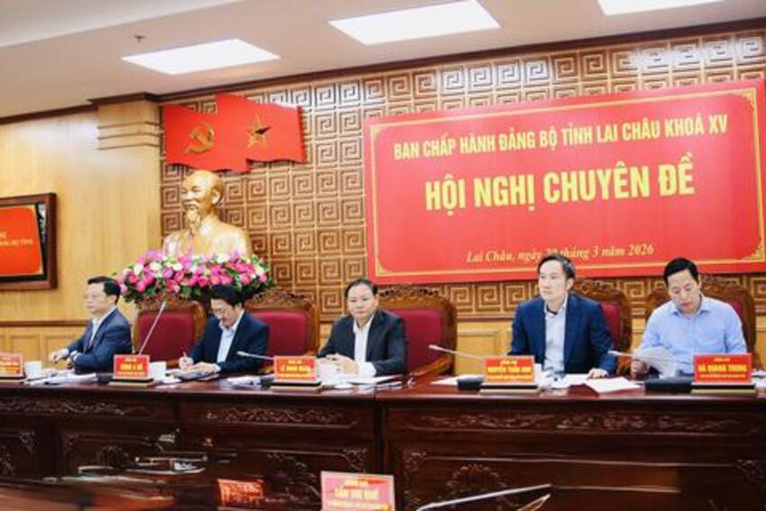 Hội nghị chuyên đề Ban Chấp hành Đảng bộ tỉnh Lai Châu khoá XV