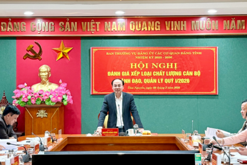 Đảng ủy các cơ quan Đảng tỉnh: Đánh giá, xếp loại chất lượng cán bộ lãnh đạo, quản lý quý I năm 2026