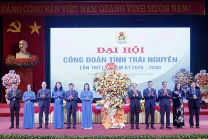 Công đoàn tỉnh Thái Nguyên: Đoàn kết - Dân chủ - Kỷ cương - Đổi mới - Phát triển