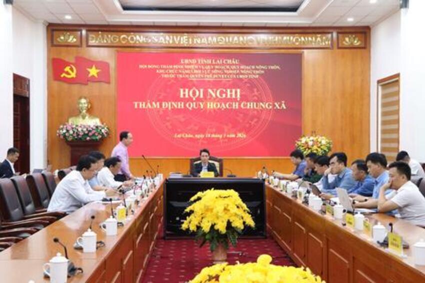 Lai Châu: Họp Hội đồng thẩm định quy hoạch chung xã đối với các xã: Mường Kim, Than Uyên, Tủa Sín Chải, Nậm Mạ