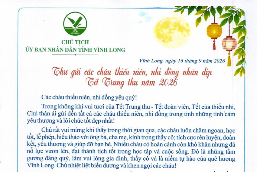 Chủ tịch UBND tỉnh Vĩnh Long gửi Thư chúc Tết Trung thu năm 2026 đến thiếu niên, nhi đồng