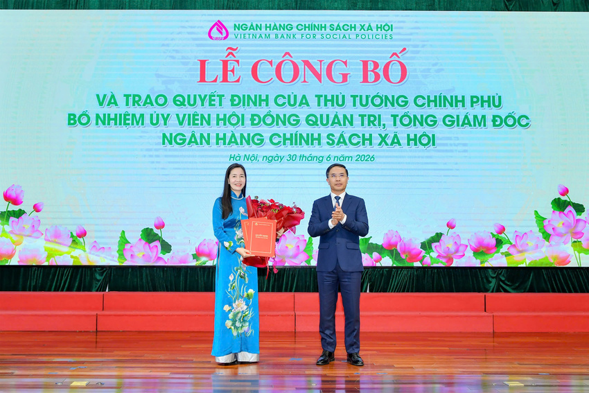 Công bố Quyết định bổ nhiệm Tổng Giám đốc Ngân hàng Chính sách xã hội