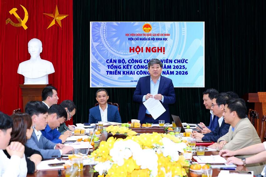 Viện Chủ nghĩa xã hội khoa học tổ chức Hội nghị cán bộ, công chức, viên chức, tổng kết công tác năm 2025, triển khai công tác năm 2026