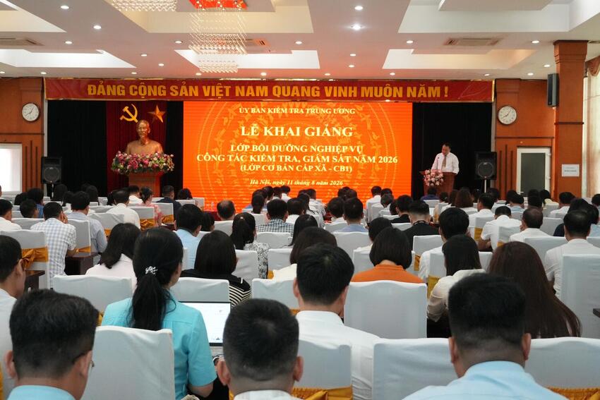Khai giảng Lớp bồi dưỡng nghiệp vụ công tác kiểm tra, giám sát cấp xã năm 2026