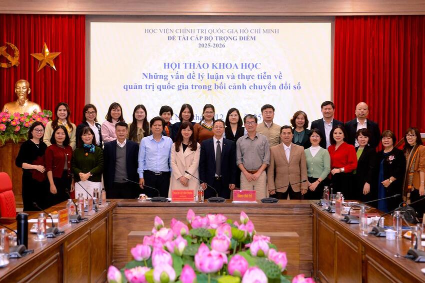 Hội thảo khoa học “Những vấn đề lý luận và thực tiễn về quản trị quốc gia trong bối cảnh chuyển đổi số”