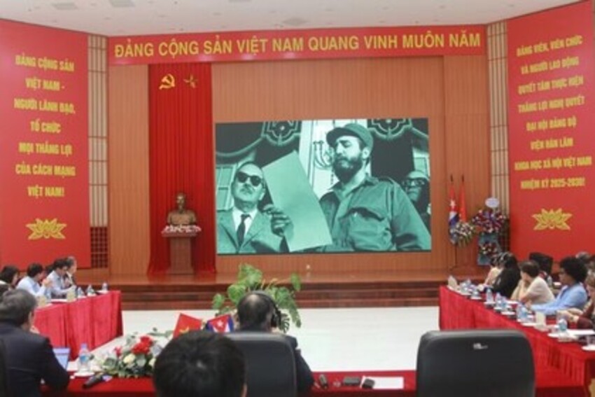 Hội thảo khoa học quốc tế “Tư tưởng lãnh tụ lịch sử Fidel Castro: Từ lý luận đến thực tiễn”