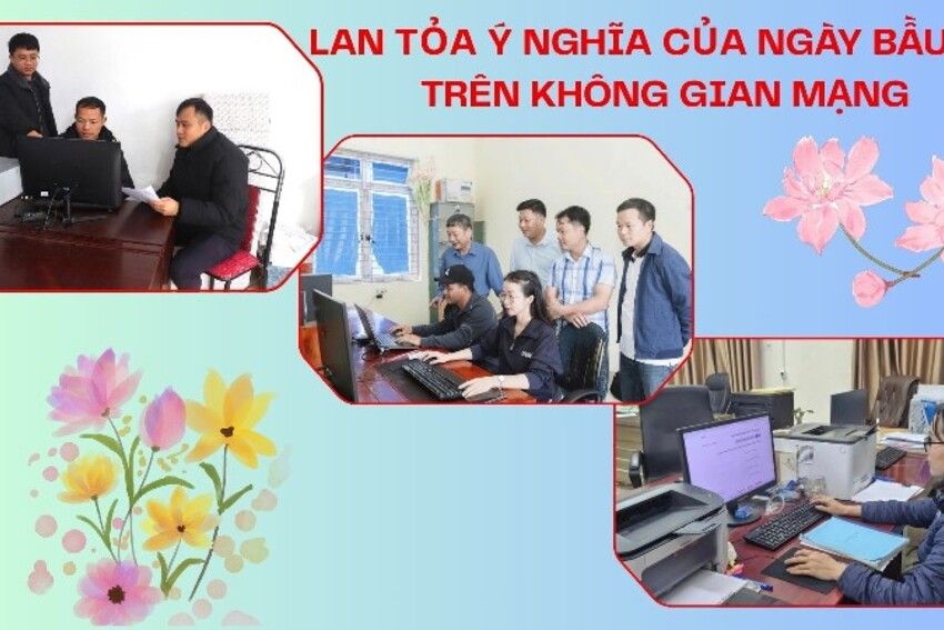 Lan tỏa ý nghĩa của ngày bầu cử trên không gian mạng