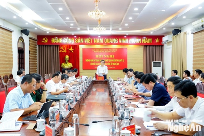 Thông qua Dự thảo Báo cáo kết quả kiểm tra đợt 2 đối với Ban Thường vụ Tỉnh ủy Nghệ An