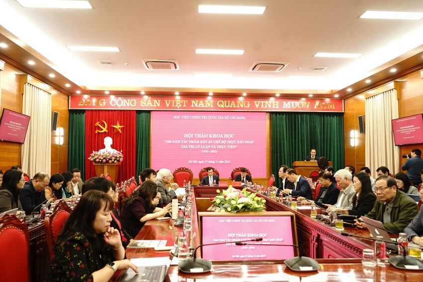 Hội thảo khoa học "100 năm tác phẩm Bản án chế độ thực dân Pháp - Giá trị lý luận và thực tiễn”