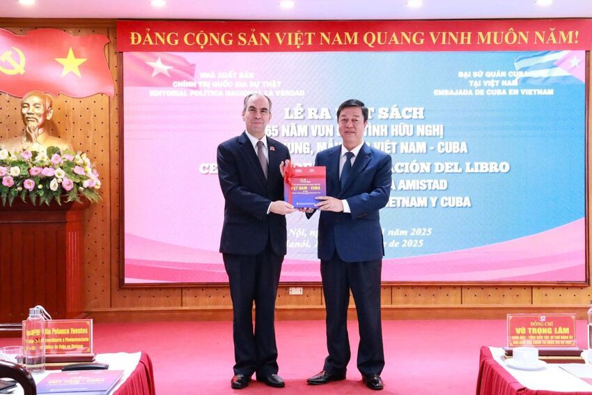 Ra mắt cuốn sách “65 năm vun đắp tình hữu nghị thủy chung, mẫu mực Việt Nam - Cuba”