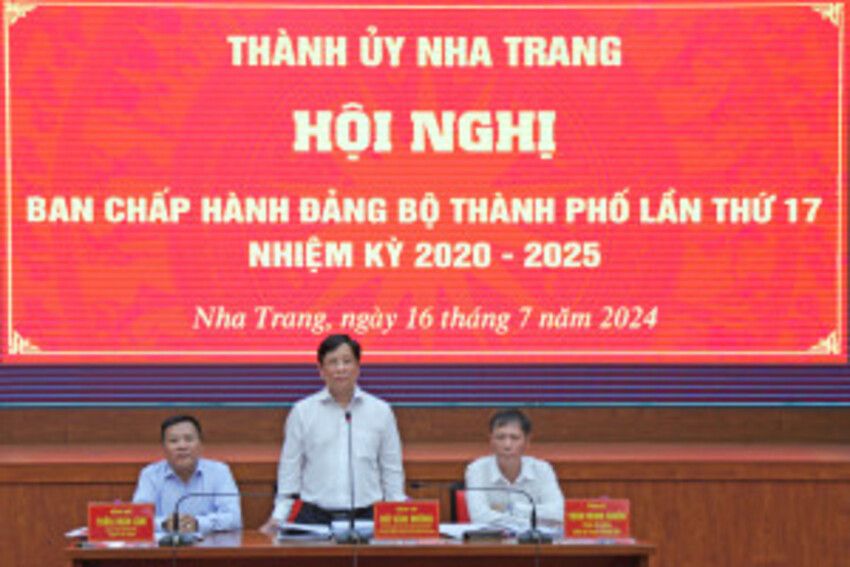 Hội nghị Thành ủy Nha Trang lần thứ 17