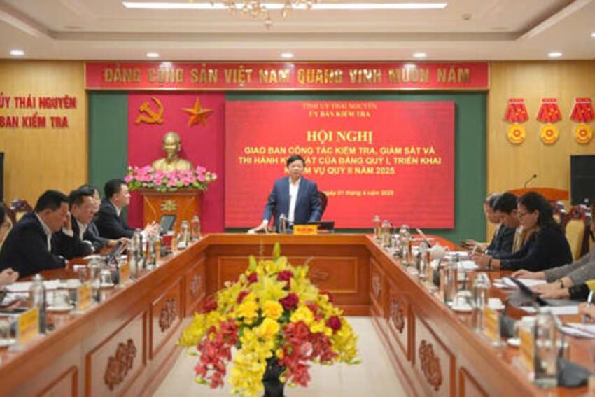 UBKT Tỉnh ủy Thái Nguyên tổ chức Hội nghị sơ kết công tác kiểm tra, giám sát, thi hành kỷ luật Quý I/2025