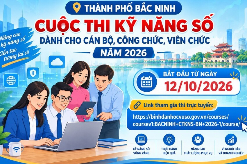 Bắc Ninh triển khai Cuộc thi kỹ năng số dành cho cán bộ, công chức, viên chức năm 2026