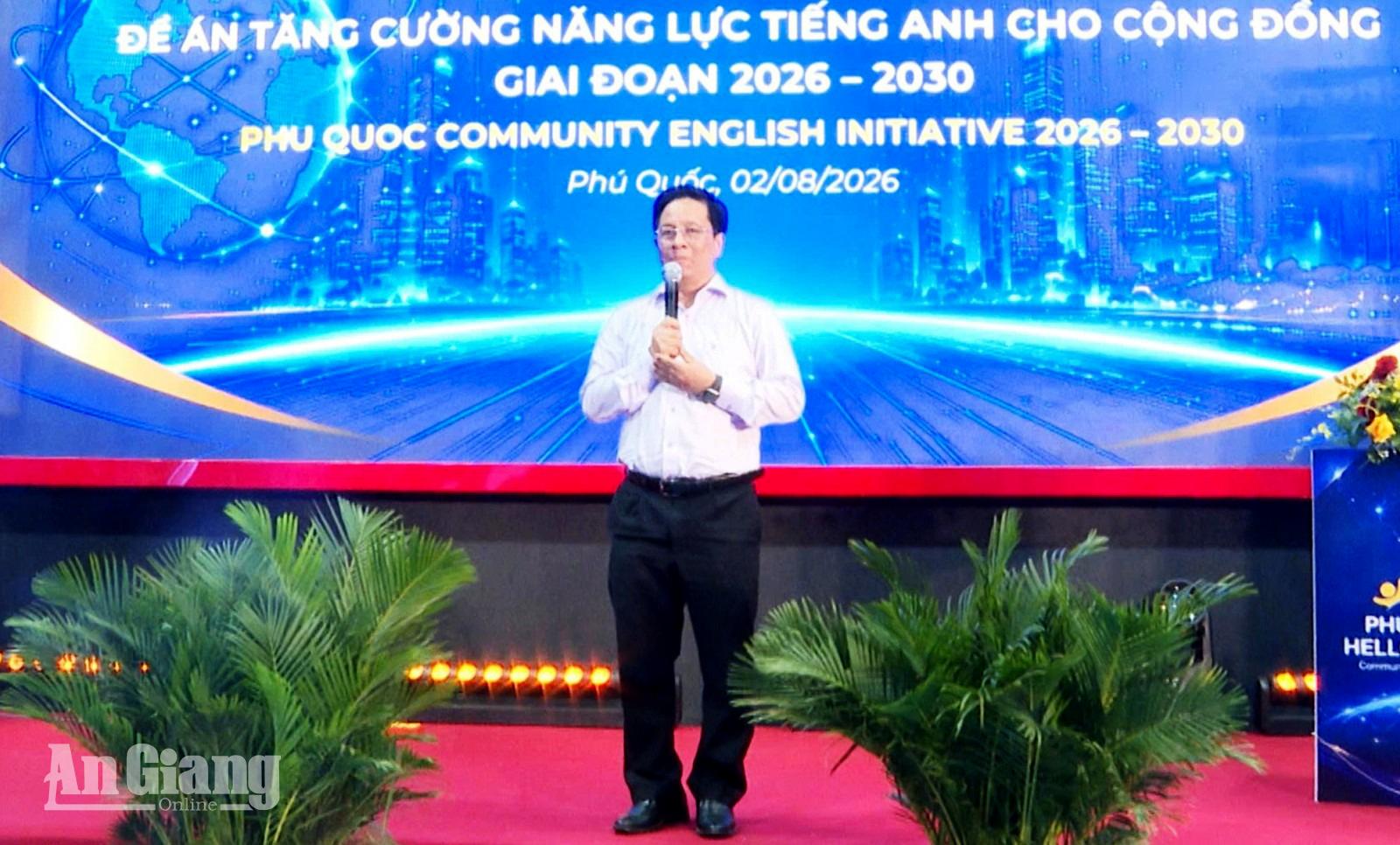 Phú Quốc phát động đề án ngoại ngữ cộng đồng, sẵn sàng cho APEC 2027