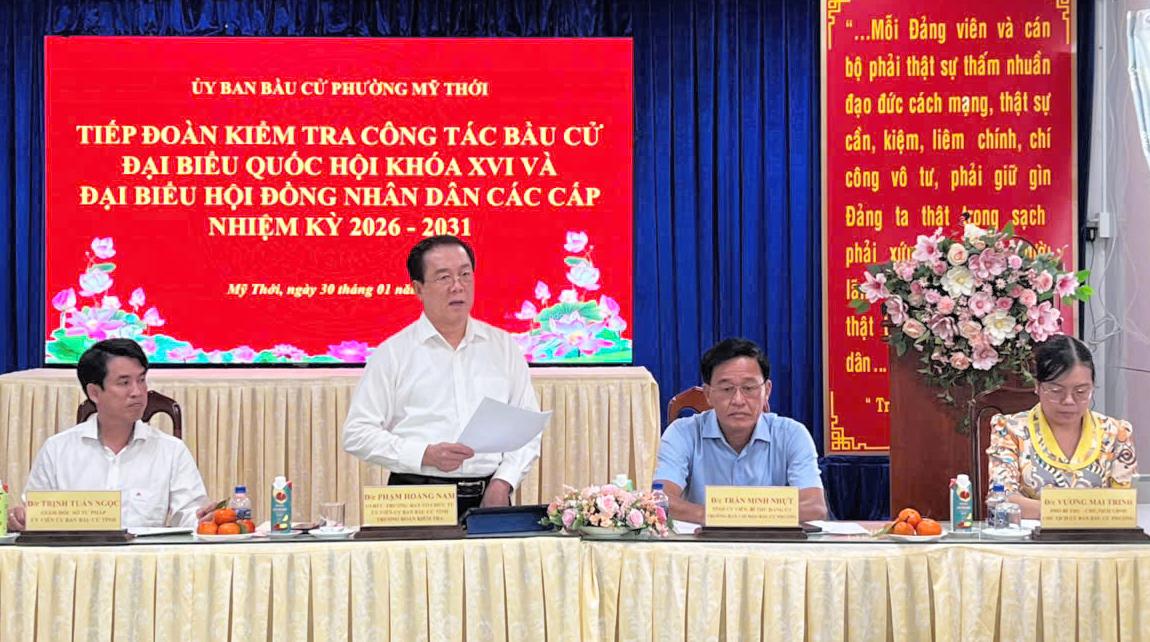 đồng ch&iacute; Phạm Ho&agrave;ng Nam, Ủy vi&ecirc;n Ban Thường vụ Tỉnh ủy, Trưởng Ban Tổ chức Tỉnh ủy, Ủy vi&ecirc;n Ủy ban bầu cử tỉnh l&agrave;m Trưởng đo&agrave;n kiểm tra số 6