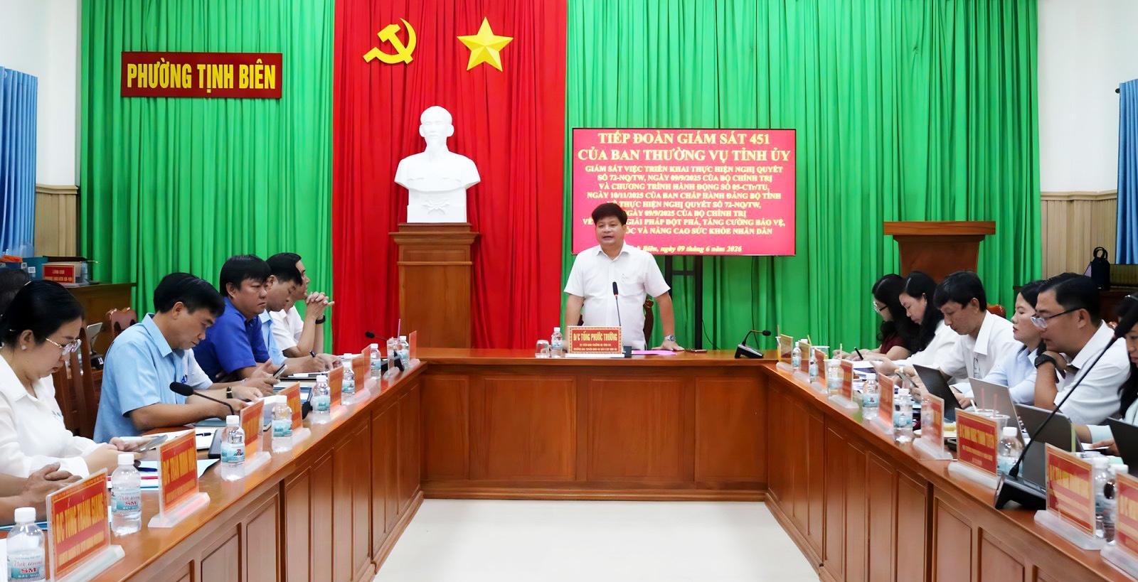 Đoàn giám sát số 451 của Ban Thường vụ Tỉnh ủy An Giang làm việc tại phường Tịnh Biên