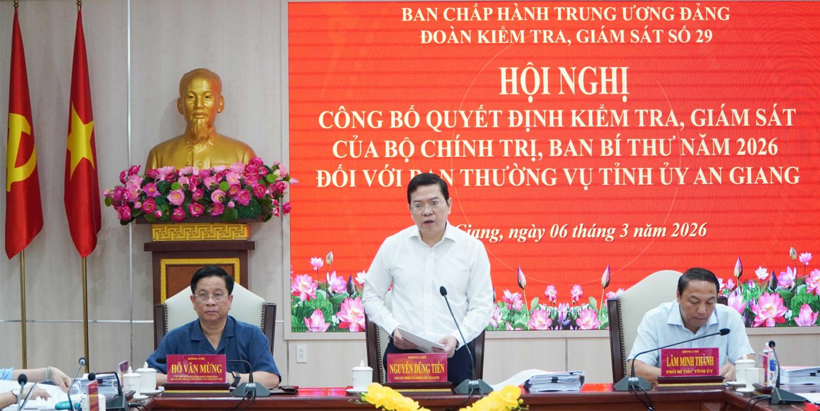 Công bố quyết định kiểm tra, giám sát của Bộ Chính trị, Ban Bí thư năm 2026 đối với Ban Thường vụ Tỉnh ủy An Giang
