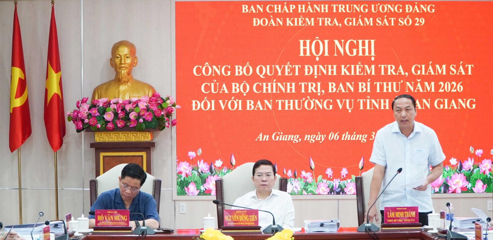 Công bố quyết định kiểm tra, giám sát của Bộ Chính trị, Ban Bí thư năm 2026 đối với Ban Thường vụ Tỉnh ủy An Giang