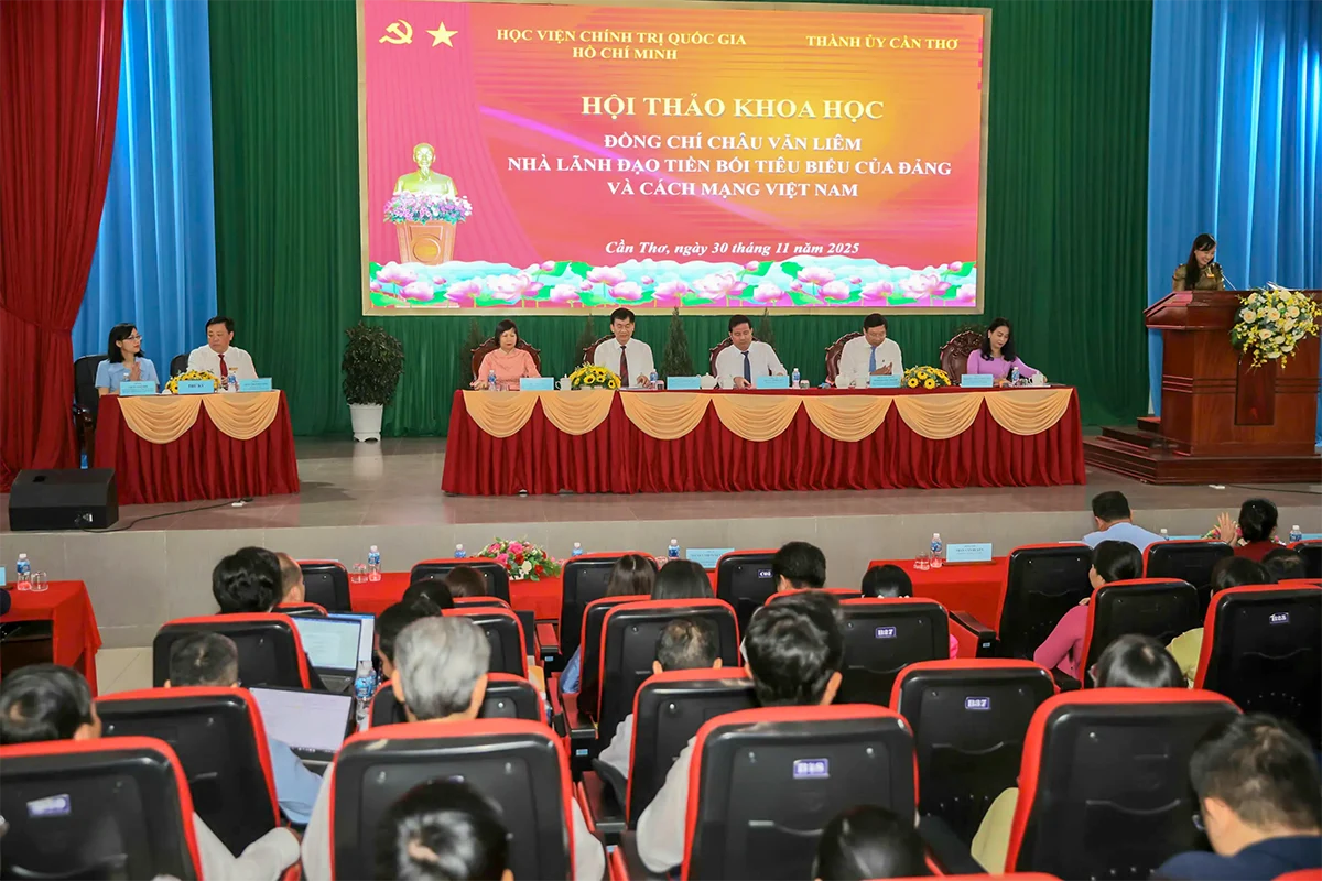 Hội thảo khoa học “Đồng chí Châu Văn Liêm - Nhà lãnh đạo tiền bối tiêu biểu của Đảng và cách mạng Việt Nam”