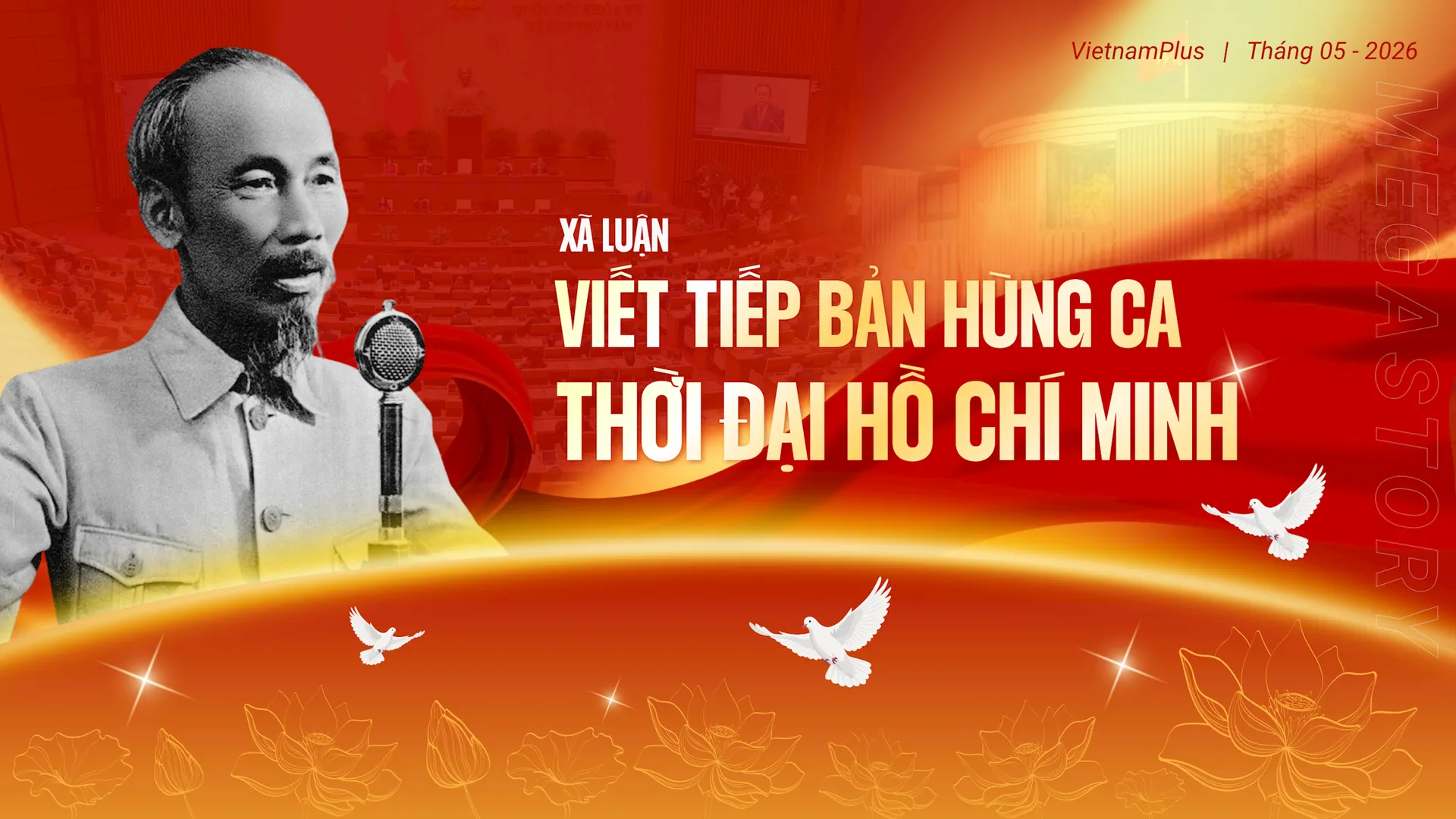 Viết tiếp bản hùng ca thời đại Hồ Chí Minh
