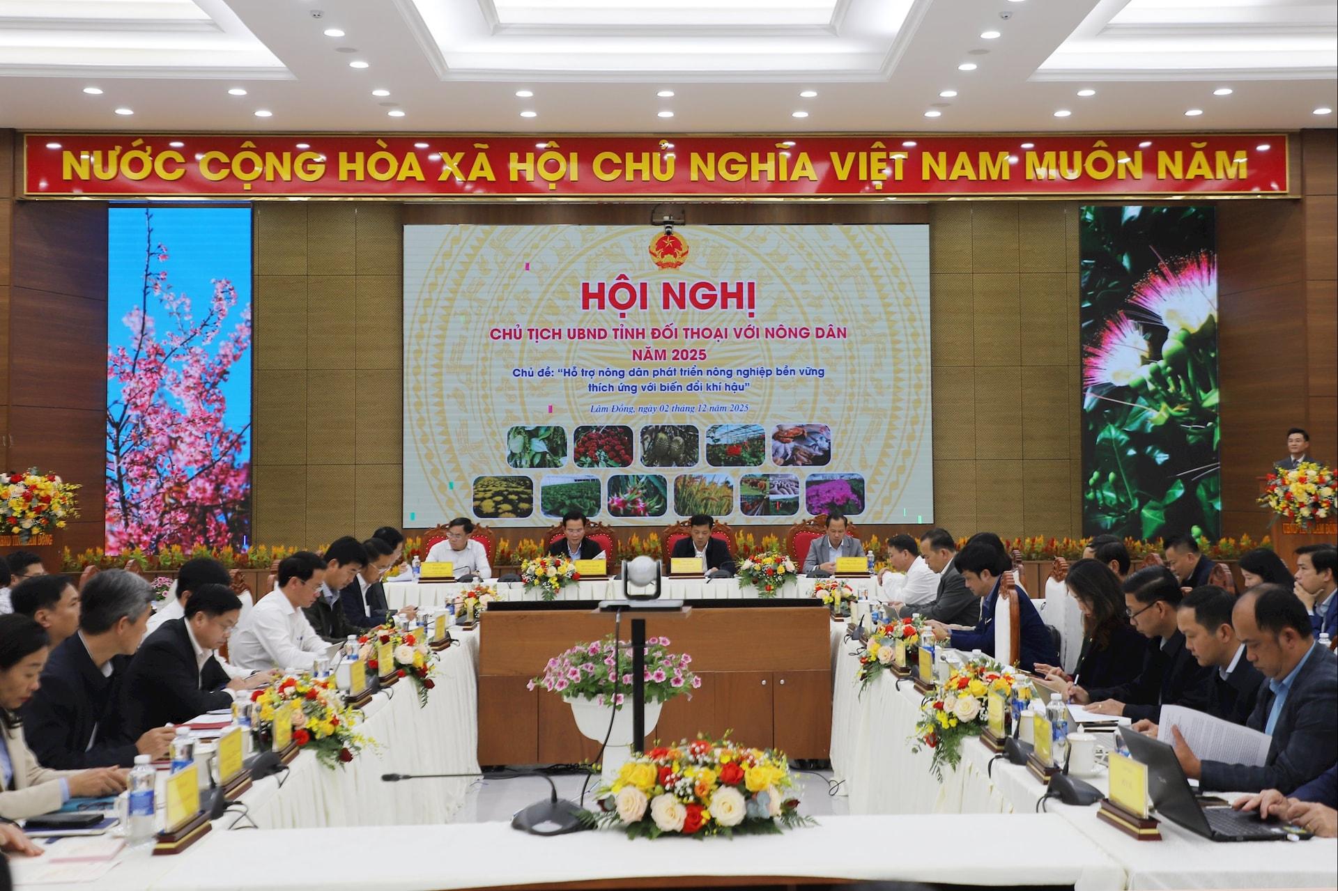 Hội nghị Chủ tịch UBND tỉnh Lâm Đồng đối thoại với nông dân năm 2025