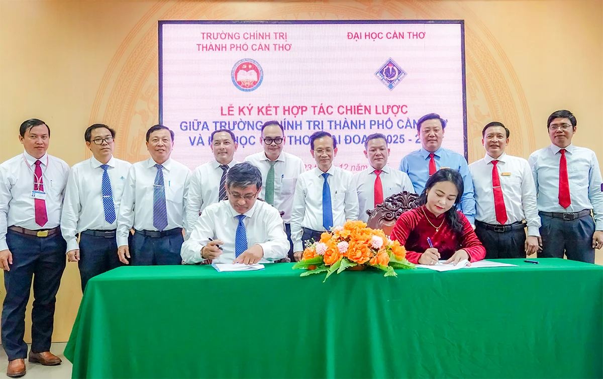 Trường Chính trị TP Cần Thơ và Đại học Cần Thơ ký kết hợp tác chiến lược