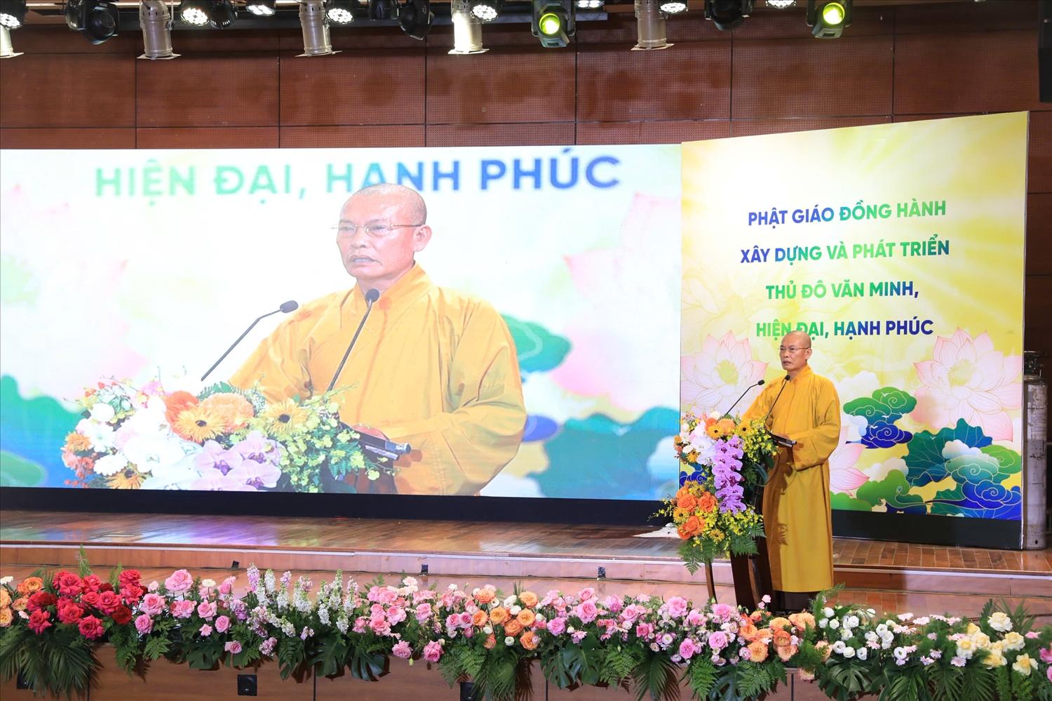 Thượng tọa Thích Đạo Phong – Phó Trưởng ban, Chánh Thư ký Ban Trị sự GHPGVN thành phố Hà Nội khẳng định, Phật giáo Thủ đô sẽ tiếp tục đồng hành cùng sự phát triển chung của thành phố.