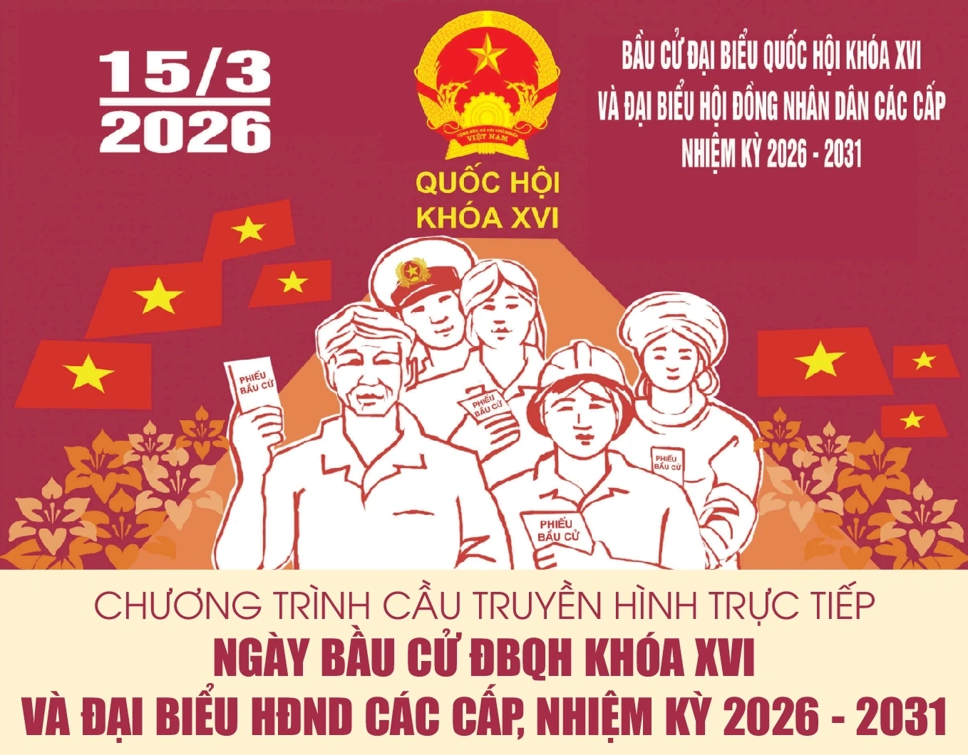 [Infographics] Chương trình Cầu truyền hình trực tiếp Ngày bầu cử ĐBQH khóa XVI và đại biểu HĐND các cấp, nhiệm kỳ 2026 - 2031