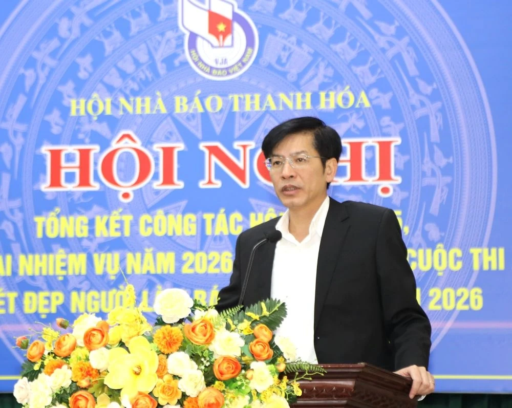 N&acirc;ng cao chất lượng hoạt động Hội Nh&agrave; b&aacute;o Thanh H&oacute;a, ph&aacute;t triển ph&ugrave; hợp với xu thế b&aacute;o ch&iacute; hiện đại