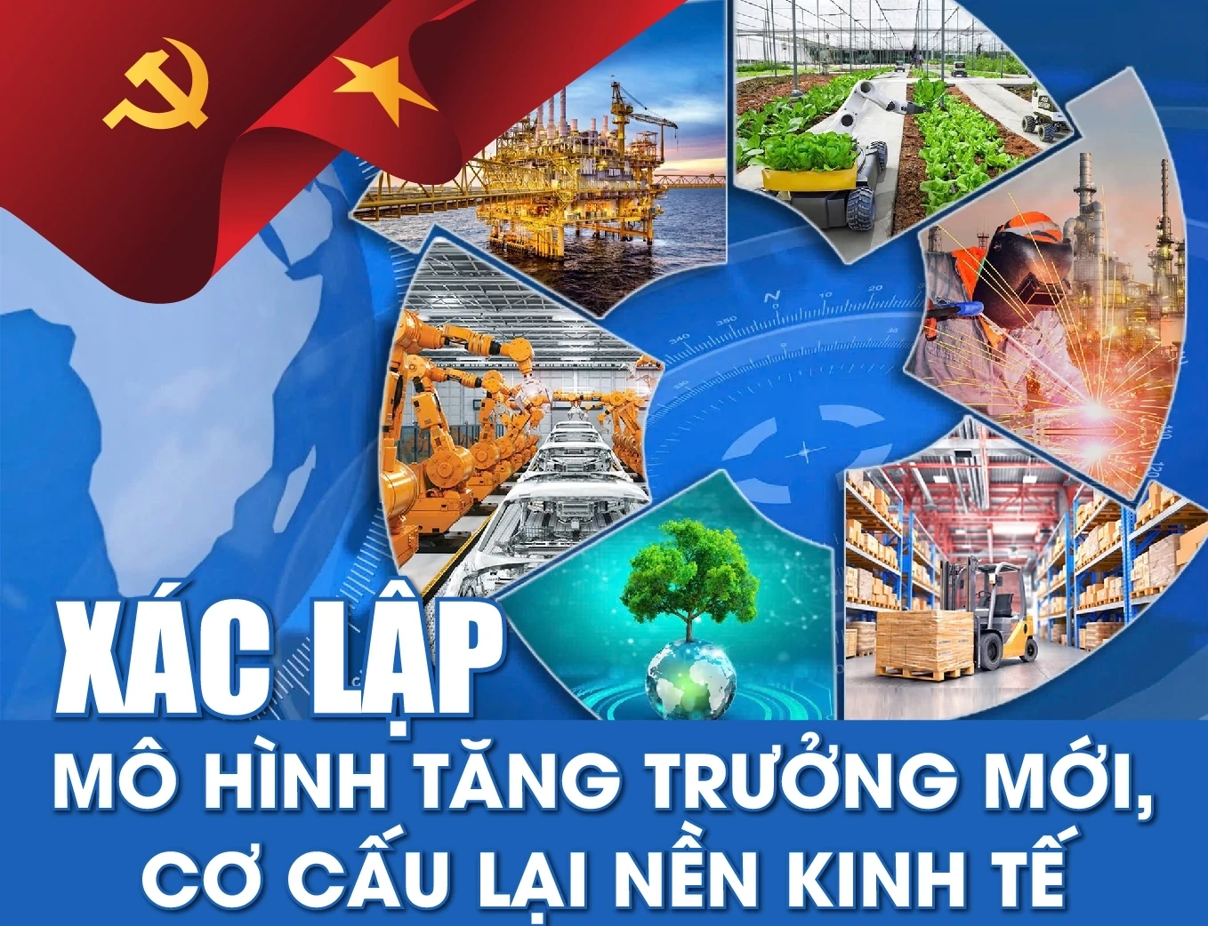 X&aacute;c lập m&ocirc; h&igrave;nh tăng trưởng mới, cơ cấu lại nền kinh tế