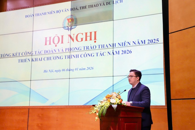 Tuổi trẻ Bộ VHTTDL x&aacute;c định trọng t&acirc;m c&ocirc;ng t&aacute;c năm 2026: Ti&ecirc;n phong, s&aacute;ng tạo, đ&oacute;ng g&oacute;p cho ph&aacute;t triển bền vững - Ảnh 6.