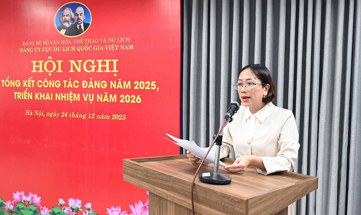 Đảng ủy Cục Du lịch Quốc gia Việt Nam tổ chức Hội nghị tổng kết c&ocirc;ng t&aacute;c Đảng năm 2025, triển khai nhiệm vụ năm 2026 - Ảnh 5.
