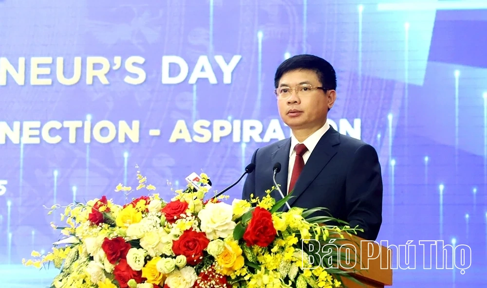 Doanh nhân Phú Thọ: Hội tụ - Gắn kết – Vươn xa